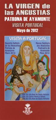 AYAMONTE EN EL RECUERDO. La Virgen de las Angustias: ayamontina y portuguesa.